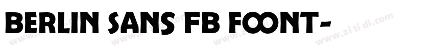 Berlin Sans FB font字体转换
